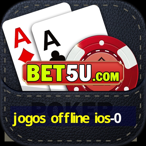 jogos offline ios